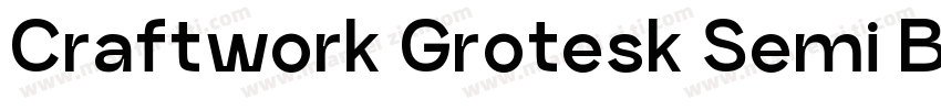 Craftwork Grotesk Semi Bold字体转换